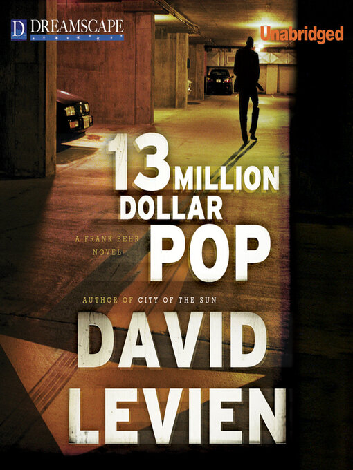 Title details for 13 Million Dollar Pop by David Levien - Wait list